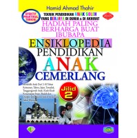 ENSIKLOPEDIA PENDIDIKAN ANAK CEMERLANG JILID 2